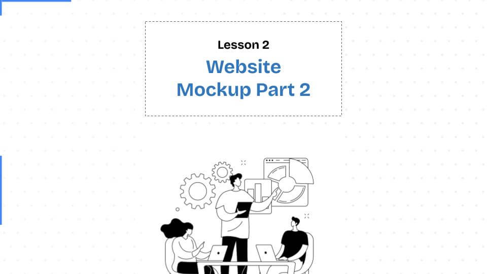 Website Mockup Part 2, Class 2